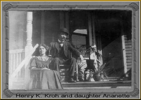Henry Kieffer Kroh and daughter Ananette